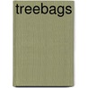 Treebags door M. van der Storm