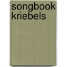 Songbook Kriebels door W. Verbruggen