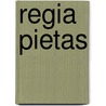 Regia pietas door Vallet