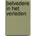 Belvedere in het verleden