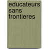 Educateurs sans Frontieres door R. Montessori