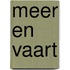 Meer en vaart