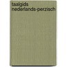 Taalgids Nederlands-Perzisch by A.A. Namaki