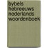 Bybels hebreeuws nederlands woordenboek