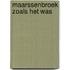 Maarssenbroek zoals het was