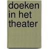 Doeken in het theater by F. van den Haspel