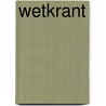 Wetkrant door Onbekend