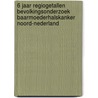 6 jaar regiogetallen Bevolkingsonderzoek Baarmoederhalskanker Noord-Nederland door J.E. Boers