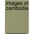 Images of Cambodia