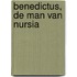 Benedictus, de man van Nursia