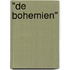 "De Bohemien"