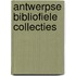 Antwerpse Bibliofiele Collecties