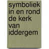 Symboliek in en rond de kerk van Iddergem door K. Van der Perre
