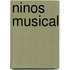 Ninos musical