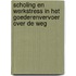 Scholing en werkstress in het goederenvervoer over de weg