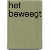 Het beweegt door Franssen