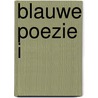 Blauwe poezie i by Danker