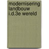 Modernisering landbouw i.d.3e wereld by Krynsen