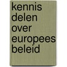 Kennis delen over Europees beleid door Erac (european Regional Affairs Consultants)