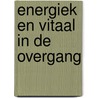 Energiek en vitaal in de overgang door Gonnie van de Lang