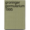 Groninger gormularium 1995 by Unknown