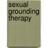 Sexual Grounding Therapy