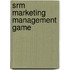 SRM marketing management game