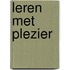 Leren met Plezier
