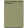 Snelder+Snelder+Snelder architecten door Onbekend