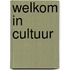 Welkom in cultuur