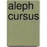Aleph cursus door R. Strijker