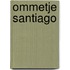 Ommetje Santiago