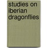 Studies on Iberian dragonflies by Unknown