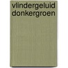 Vlindergeluid donkergroen by Hoogewerf