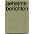 Geheime Berichten