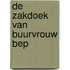 De zakdoek van buurvrouw Bep
