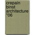 Crepain binst architecture "06
