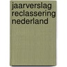 Jaarverslag Reclassering Nederland by Unknown