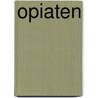 Opiaten door B. Timmermans