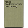 Kennis goederenvervoer over de weg door Klyn