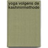 Yoga volgens de Kashmirmethode