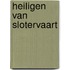 Heiligen van slotervaart