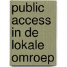 Public access in de lokale omroep door Tulling
