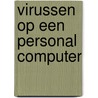Virussen op een personal computer door Hruska