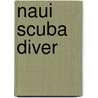 NAUI Scuba Diver by Unknown