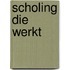 Scholing die werkt