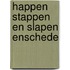 Happen stappen en slapen enschede