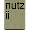 Nutz II door O. Nutrel