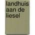 Landhuis aan de liesel