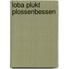 Loba plukt plossenbessen door T. Holm